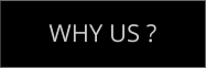 WHY US ?